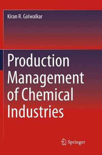 Cover image for Production Management of Chemical Industries