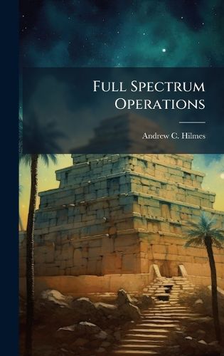 Cover image for Full Spectrum Operations