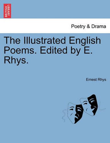 Cover image for The Illustrated English Poems. Edited by E. Rhys.