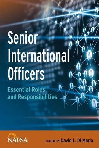 Cover image for Senior International Officers: Essential Roles and Responsibilities