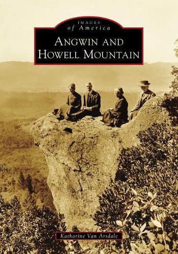 Cover image for Angwin and Howell Mountain