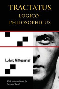 Cover image for Tractatus Logico-Philosophicus (Chiron Academic Press - The Original Authoritative Edition)