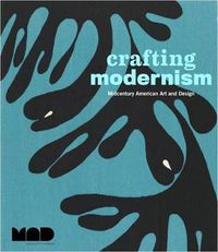 Cover image for Crafting Modernism