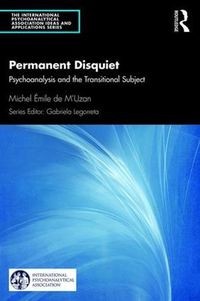 Cover image for Permanent Disquiet: Psychoanalysis and the Transitional Subject