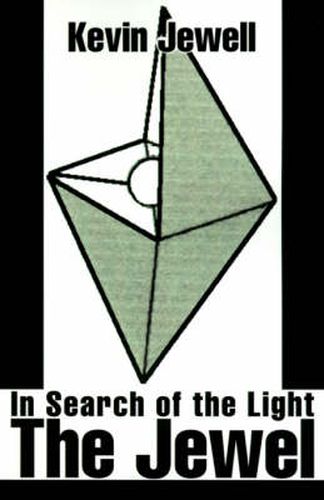 Cover image for The Jewel: In Search of the Light