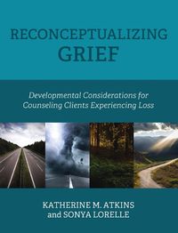 Cover image for Reconceptualizing Grief