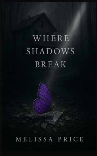 Cover image for Where Shadows Break