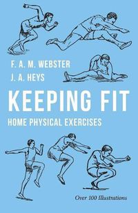 Cover image for Keeping Fit - Home Physical Exercises