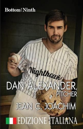 Cover image for Dan Alexander, Pitcher (Edizione Italiana)