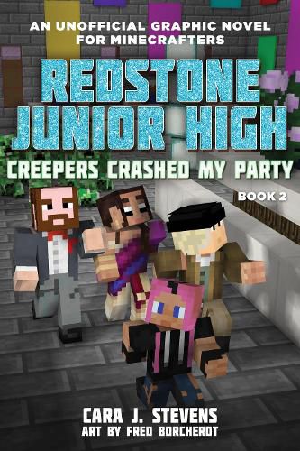 Villains Crashed My Party: Redstone Junior High #2