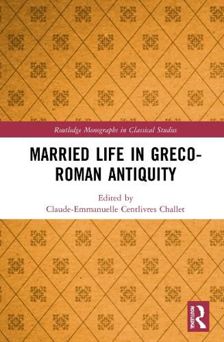 Cover image for Married Life in Greco-Roman Antiquity