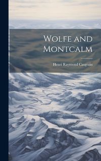 Cover image for Wolfe and Montcalm