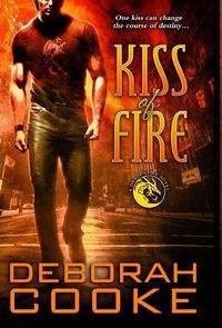 Cover image for Kiss of Fire: A Dragonfire Novel