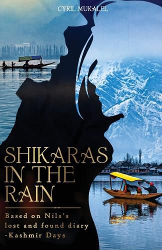 Cover image for SHIKARAS IN THE RAIN - The Kashmir Days