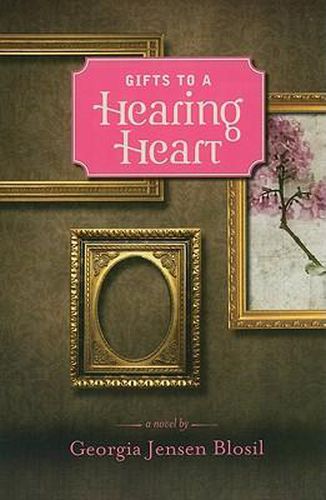 Cover image for Gifts to a Hearing Heart