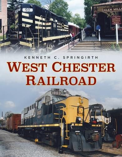 Cover image for West Chester Railroad