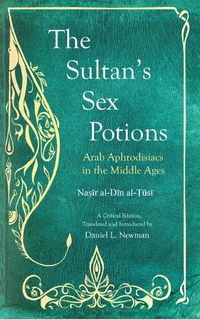 Cover image for The Sultan's Sex Potions