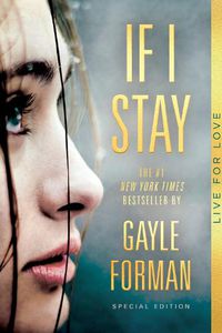 Cover image for If I Stay: Special Edition
