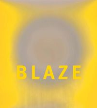 Cover image for Garry Fabian Miller: Blaze