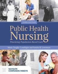Cover image for Public Health Nursing: Practicing Population-Based Care