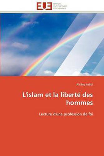 Cover image for L'Islam Et La Libert Des Hommes