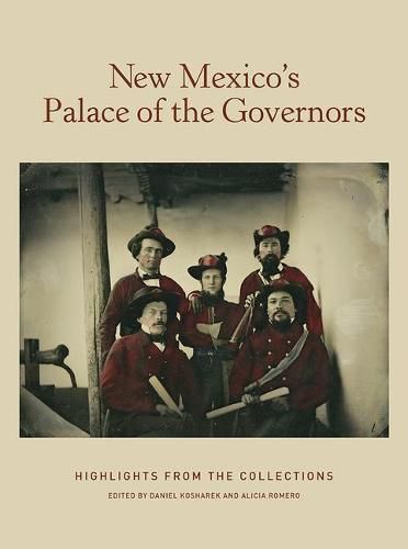 Cover image for New Mexico's Palace of the Governors: Highlights from the Collections: Highlights from the Collections