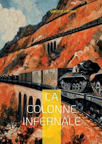 Cover image for La colonne infernale: Tome I