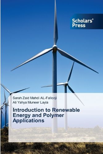 Cover image for Introduction to Renewable Energy and Polymer Applications