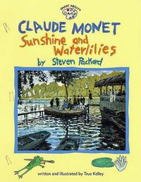 Cover image for Claude Monet: Sunshine and Waterlilies: Sunshine and Waterlilies