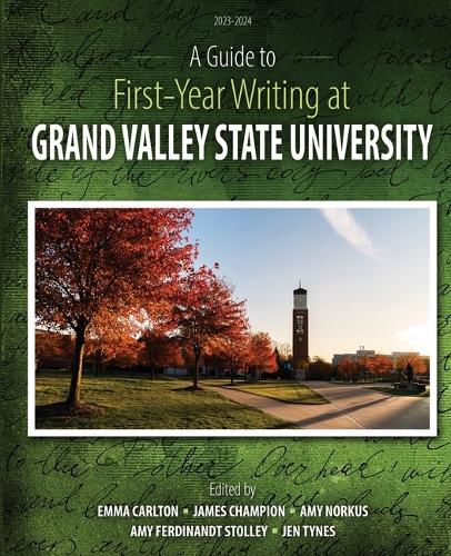 Cover image for A Guide to First-Year Writing at Grand Valley State University