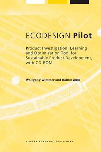 Cover image for ECODESIGN Pilot: Product Investigation, Learning and Optimization Tool for Sustainable Product Development with CD-ROM