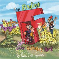 Cover image for Finding F: The Great Alphabet Hunt