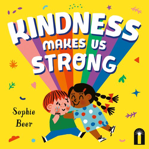 Cover image for Kindness Makes Us Strong