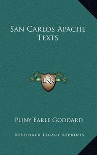 Cover image for San Carlos Apache Texts