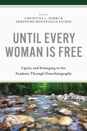 Cover image for Until Every Woman Is Free