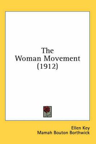 The Woman Movement (1912)