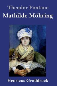 Cover image for Mathilde Moehring (Grossdruck)