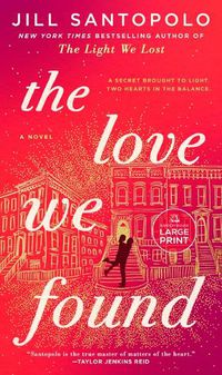 Cover image for The Love We Found