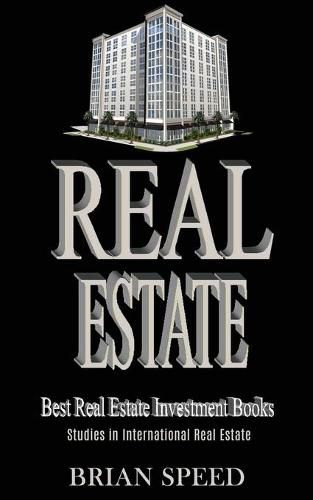 Cover image for Real Estate: Best Real Estate Investment Books (Studies in International Real Estate)