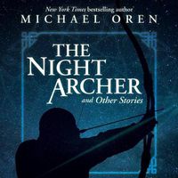 Cover image for The Night Archer Lib/E: And Other Stories