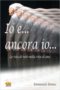 Cover image for Io E... Ancora Io...