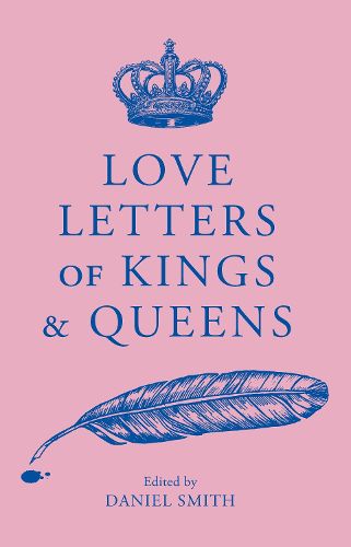 Cover image for Love Letters of Kings and Queens