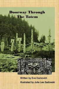 Cover image for Doorway Through The Totem