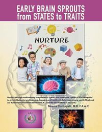 Cover image for Early Brain Sprouts from States to Traits