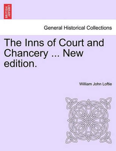 Cover image for The Inns of Court and Chancery ... New Edition.