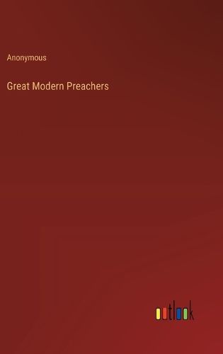 Cover image for Great Modern Preachers