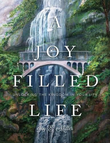 Cover image for A Joy Filled Life