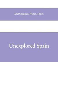 Cover image for Unexplored Spain