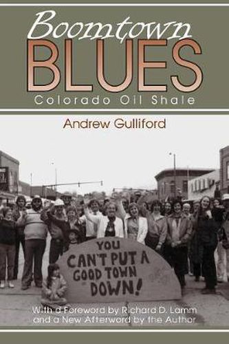 Cover image for Boomtown Blues: Colorado Oil Shale