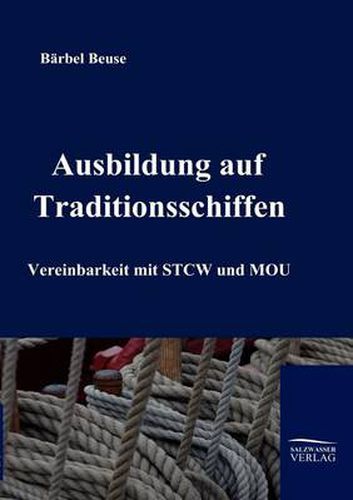 Cover image for Die Ausbildung auf Traditionsschiffen